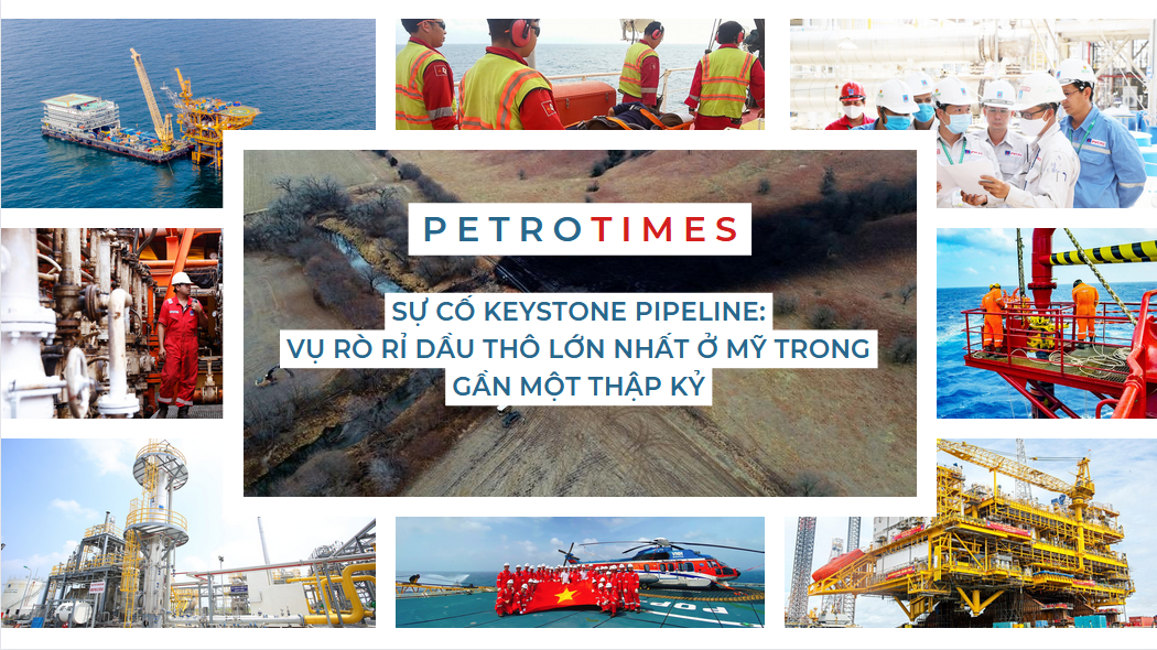 [PetroTimesMedia] Sự cố Keystone Pipeline: Vụ rò rỉ dầu thô lớn nhất ở Mỹ trong gần một thập kỷ