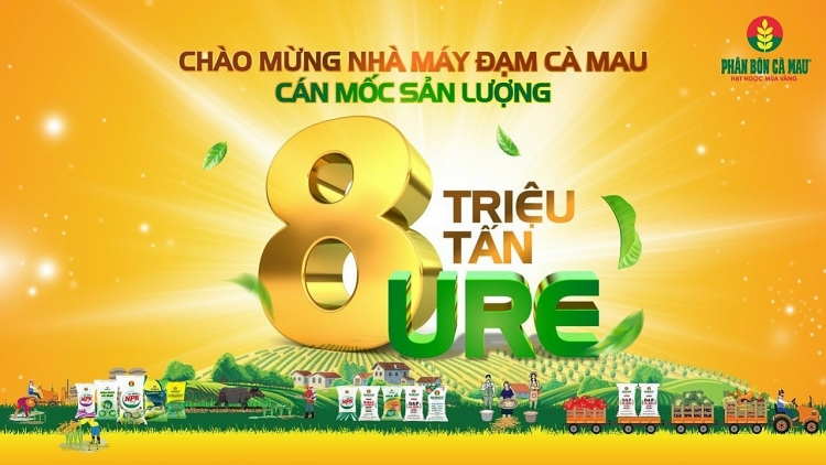 PVCFC cán mốc 8 triệu tấn Urê: Hành trình nỗ lực không ngừng vì nông nghiệp Việt